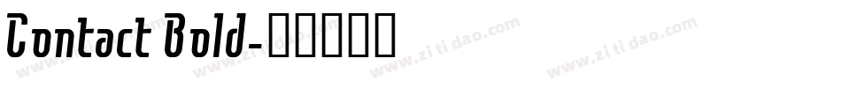 Contact Bold字体转换